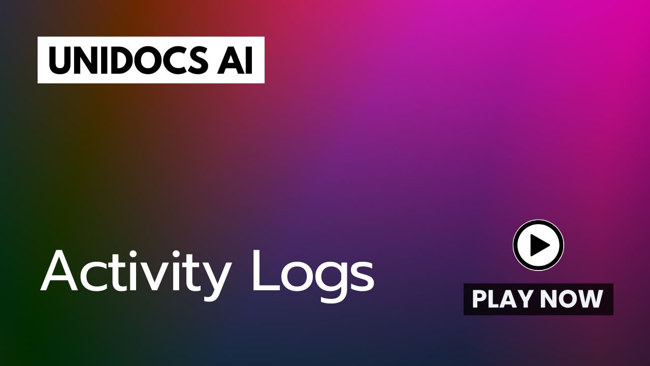 UniDocs AI - Activity Logs
